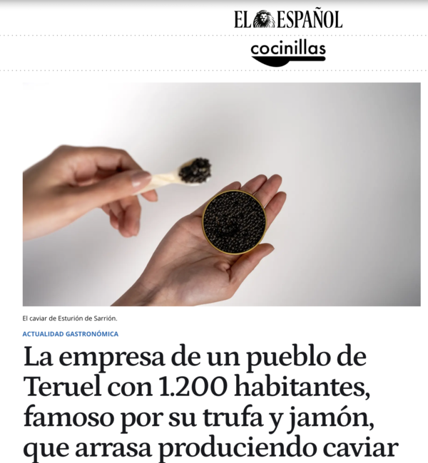Esturión de Sarrión: el caviar de Teruel que conquista Europa